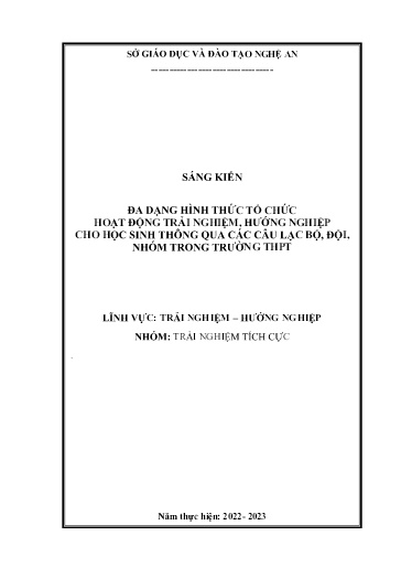 Sáng kiến kinh nghiệm Đa dạng hình thức tổ hoạt động Trải nghiệm, hướng nghiệp cho học sinh Lớp 10 (bộ sách Cánh diều) thông qua các Câu lạc bộ, Đội, Nhóm trong trường THPT