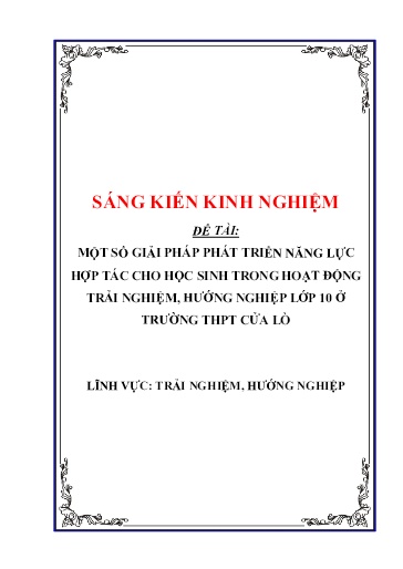 Sáng kiến kinh nghiệm Một số giải pháp phát triển năng lực hợp tác cho học sinh trong hoạt động trải nghiệm, hướng nghiệp Lớp 10 ở trường THPT Cửa Lò theo bộ sách Cánh diều