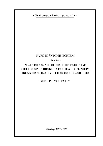 Sáng kiến kinh nghiệm Phát triển năng lực giao tiếp và hợp tác cho học sinh thông qua các hoạt động nhóm trong giảng dạy Vật lí 10 (Bộ sách Cánh Diều)