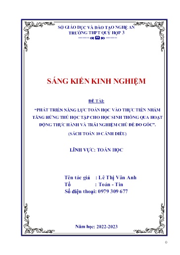 Sáng kiến kinh nghiệm Phát triển năng lực toán học vào thực tiễn nhằm tăng hứng thú học tập cho học sinh thông qua hoạt động thực hành và trải nghiệm chủ đề ”Đo góc” - Sách Toán 10 Cánh Diều