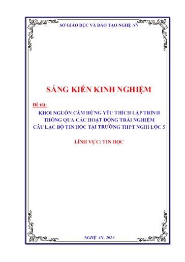 Sáng kiến kinh nghiệm Khơi nguồn cảm hứng yêu thích lập trình thông qua các hoạt động trải nghiệm Câu lạc bộ Tin học tại trường THPT Nghi Lộc 5, bộ sách Cánh diều