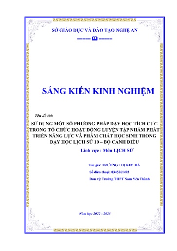 Sáng kiến kinh nghiệm Sử dụng một số phương pháp dạy học tích cực trong tổ chức hoạt động Luyện tập nhằm phát triển năng lực và phẩm chất học sinh trong dạy học Lịch sử 10 – Bộ Cánh diều