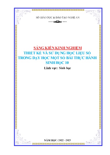 Sáng kiến kinh nghiệm Thiết kế và sử dụng học liệu số trong dạy học một số bài thực hành Sinh học 10, bộ sách Cánh diều