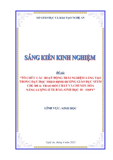 Sáng kiến kinh nghiệm Tổ chức các hoạt động trải nghiệm sáng tạo trong dạy học theo định hướng giáo dục STEM chủ đề 6: Trao đổi chất và chuyển hóa năng lượng ở tế bào, Sinh học Lớp 10, Cách diều