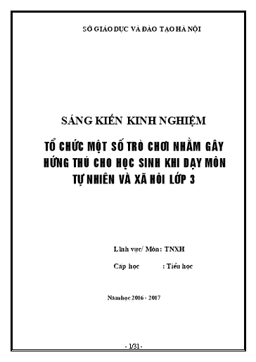 Sáng kiến kinh nghiệm Tổ chức một số trò chơi nhằm gây hứng thú cho học sinh khi dạy môn Tự nhiên và xã hội Lớp 3